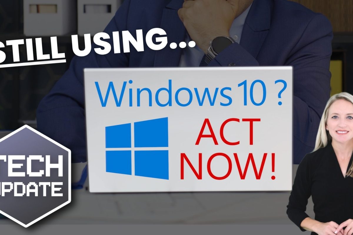 Still using Windows 10? You must act NOW