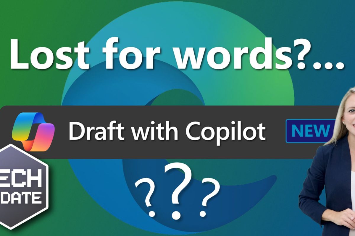 Lost for words? Draft with Copilot can help