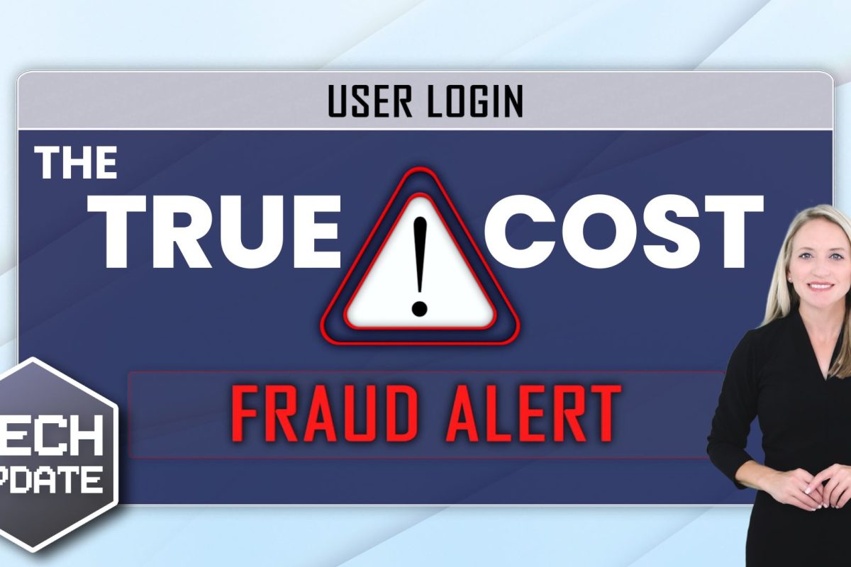 Fraud is costing businesses MILLIONS