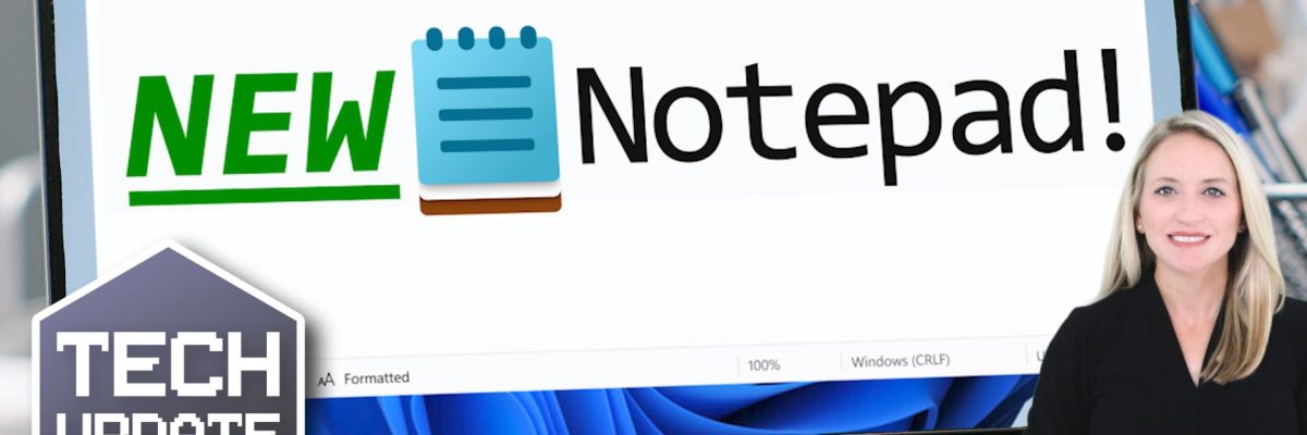 Exciting new formatting tools for Notepad