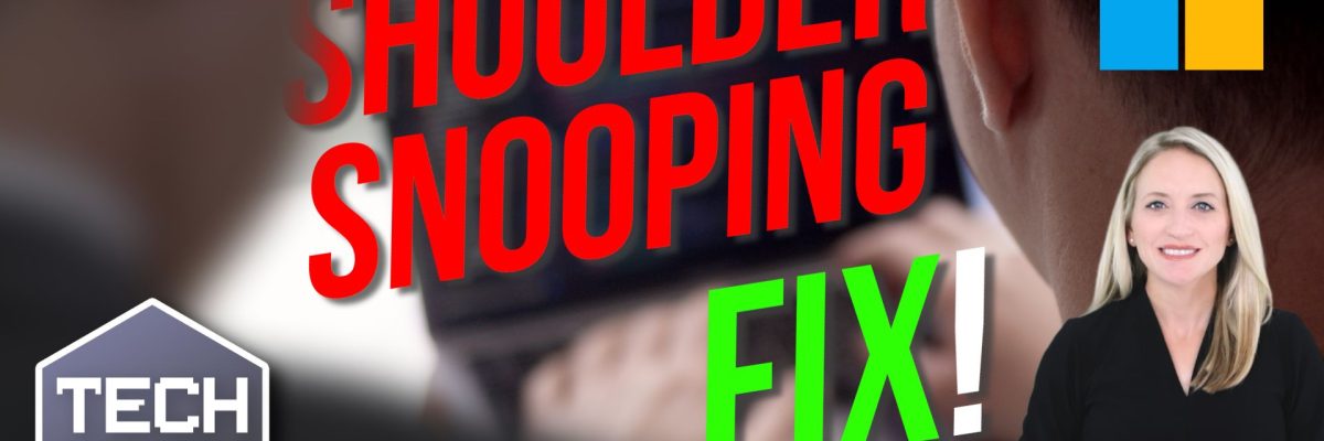 Windows 11 will warn you if someone’s snooping