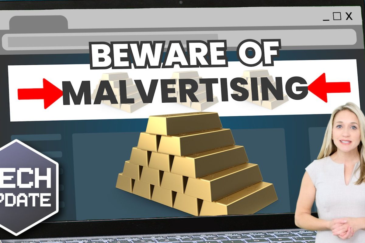 Beware these common ‘malvertising’ attacks